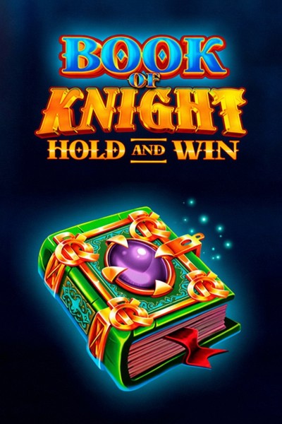 Zahrajte si Book Of Knight Hold And Win v Kingmaker Casino